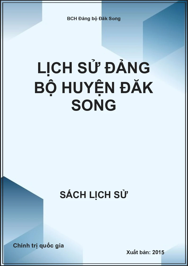 Lịch sử Đảng bộ huyện Đăk Song
