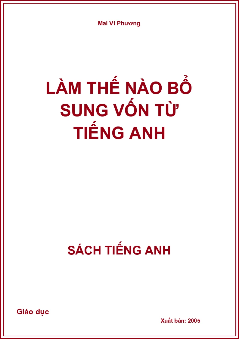 Làm thế nào bổ sung vốn từ Tiếng Anh