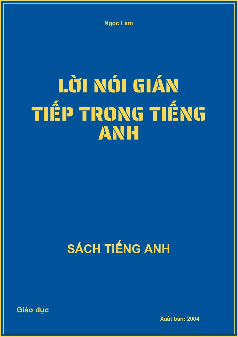 Lời nói gián tiếp trong Tiếng Anh
