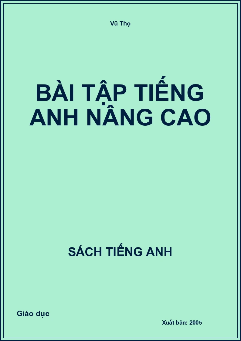 Bài tập tiếng Anh nâng cao