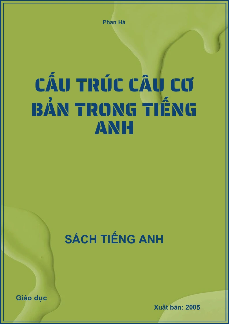Cấu trúc câu cơ bản trong Tiếng Anh