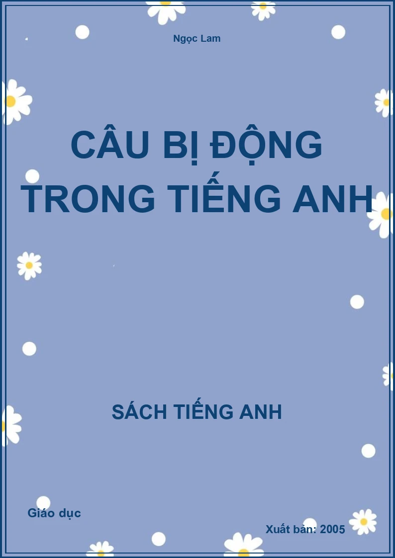 Câu bị động trong Tiếng Anh