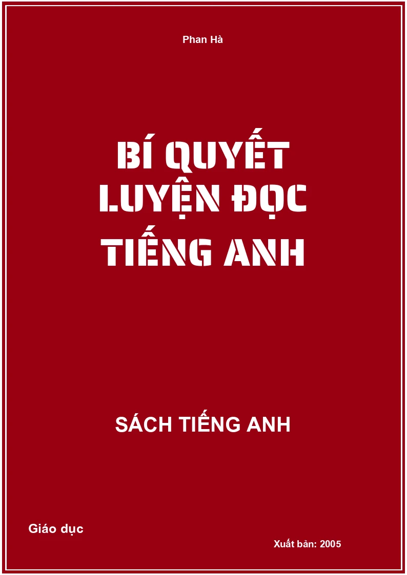 Bí quyết luyện đọc Tiếng Anh