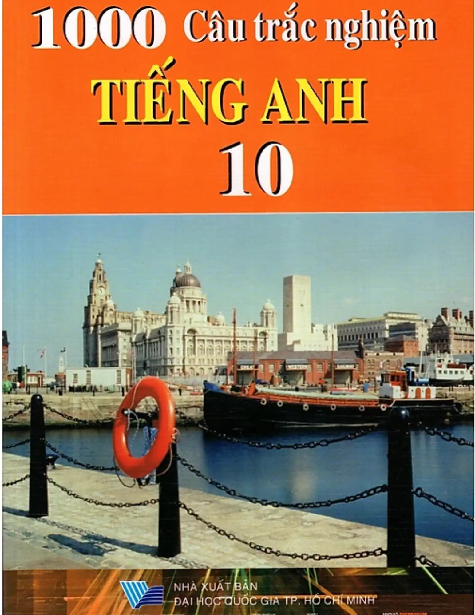 1000 câu trắc nghiệm tiếng Anh 10