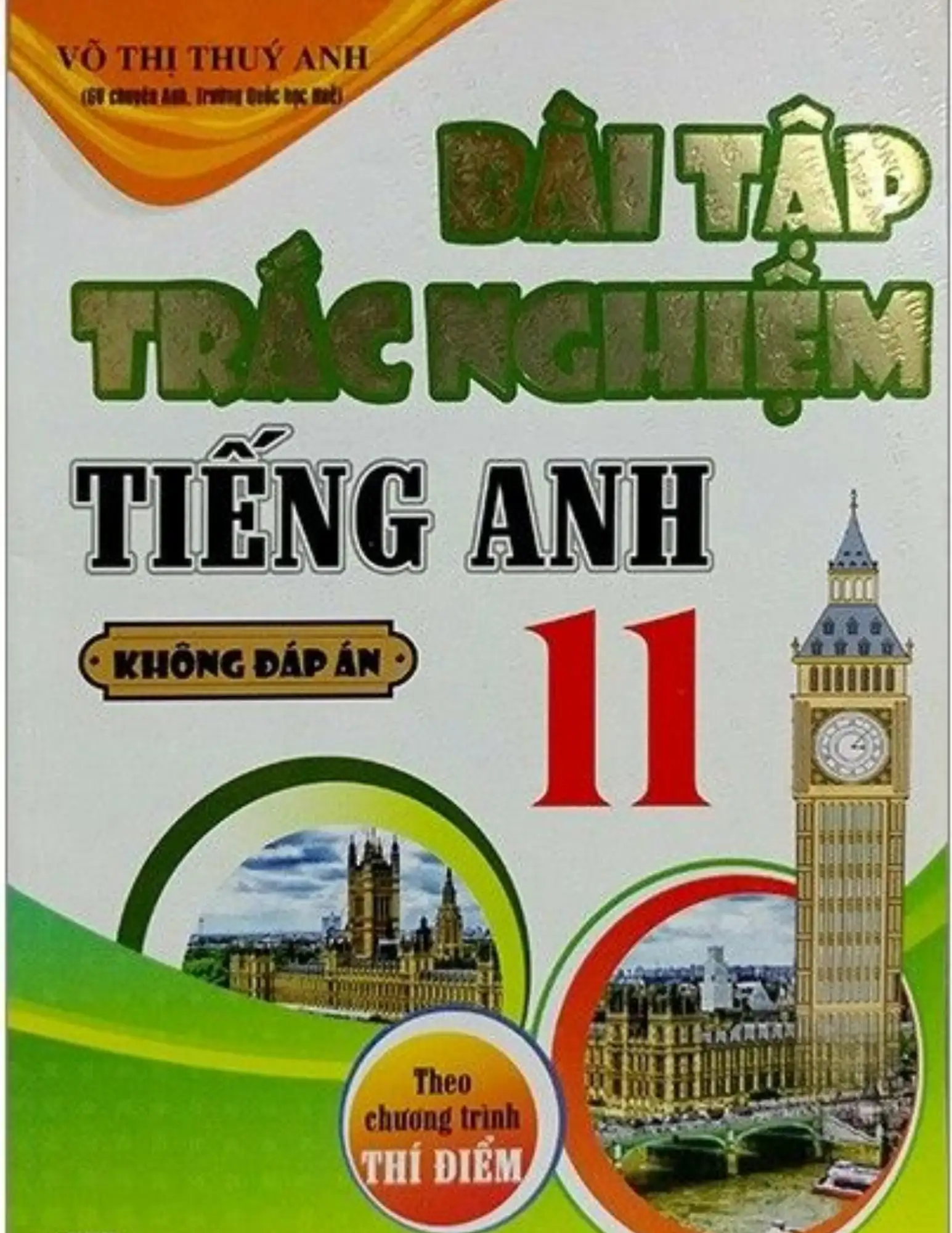 Bài tập trắc nghiệm tiếng Anh 11