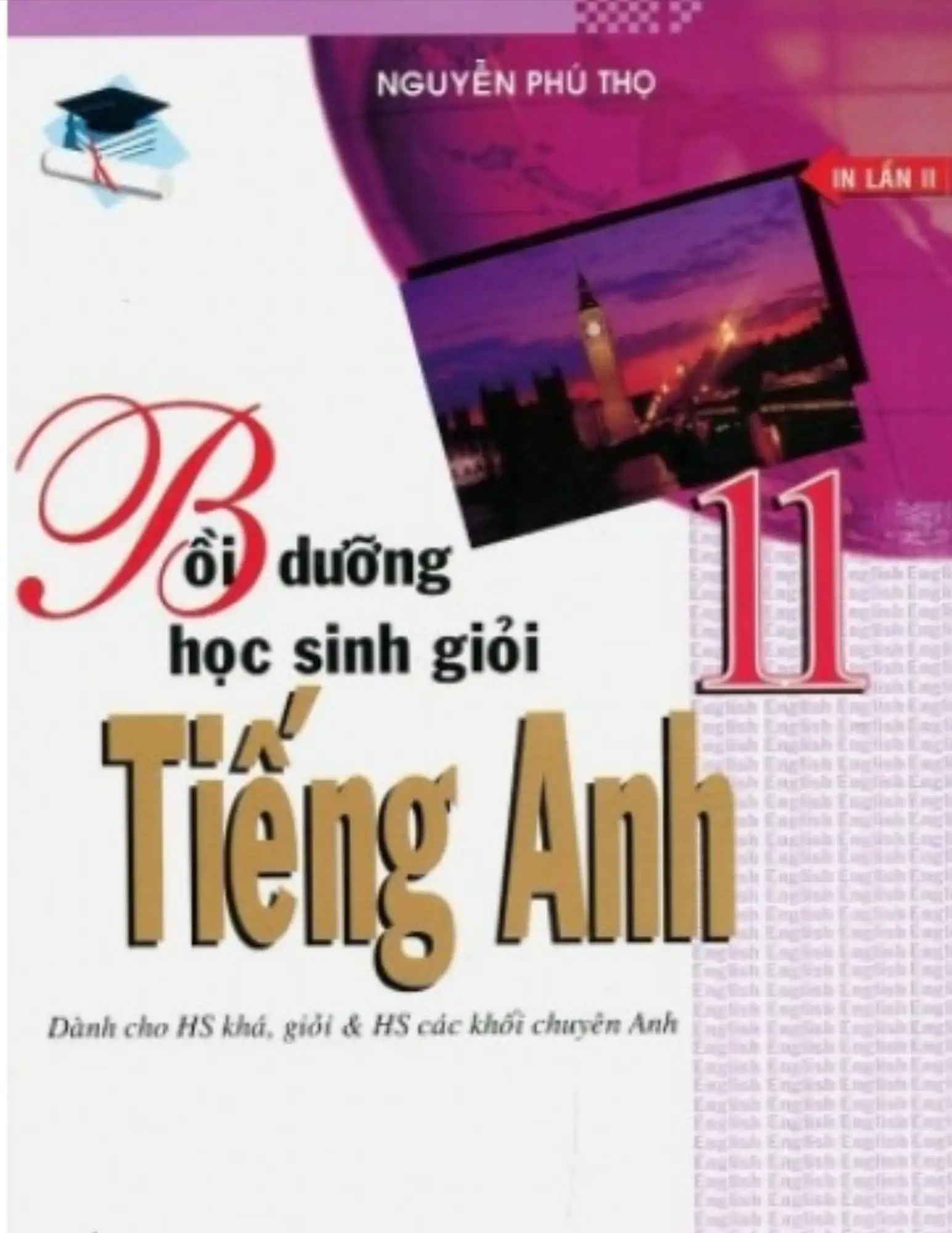 Bồi dưỡng học sinh giỏi tiếng Anh 11