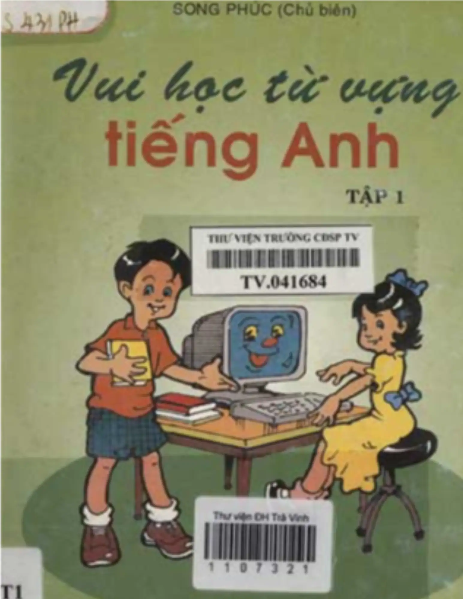Vui học từ vựng Tiếng Anh - Tập 1
