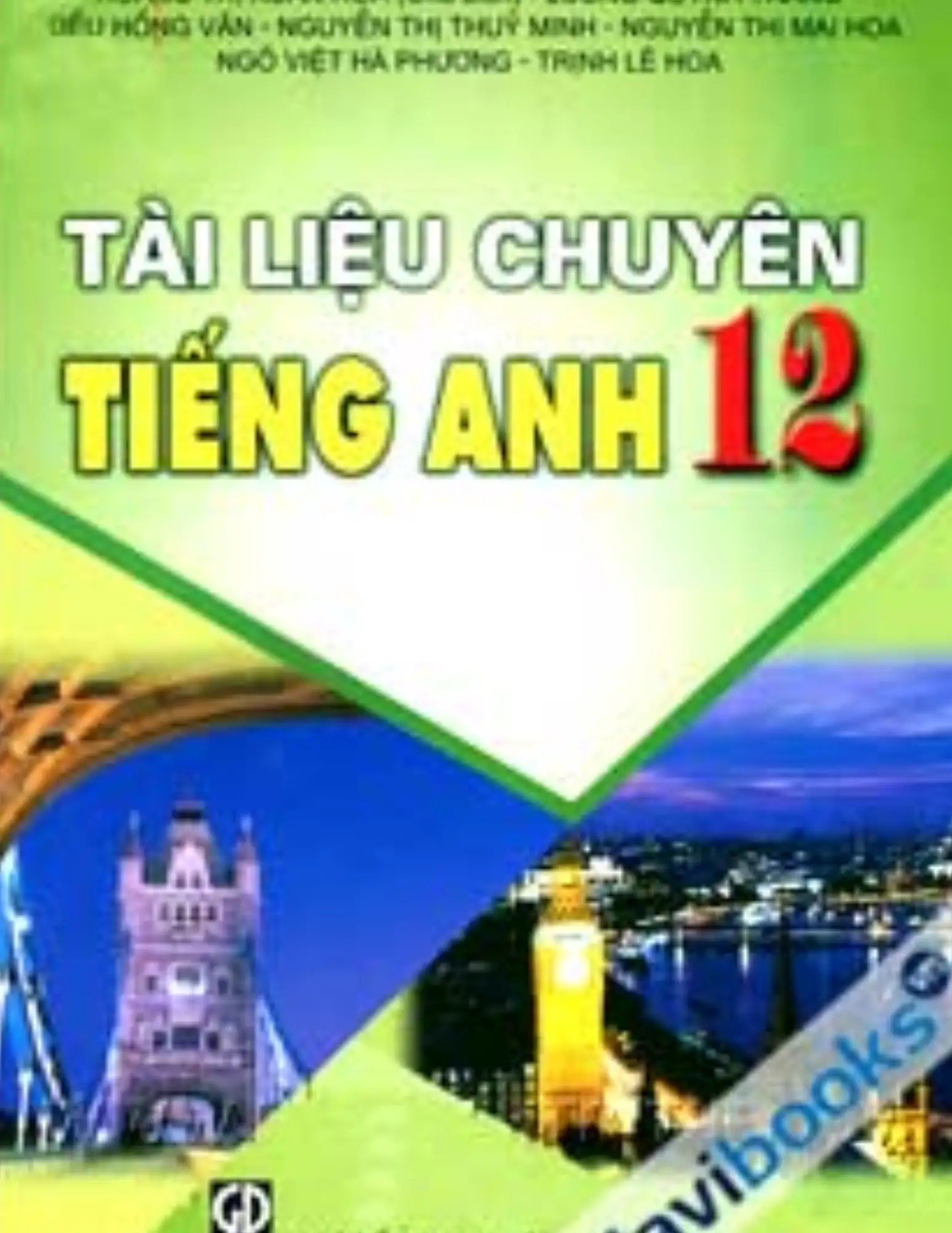 Tài liệu chuyên Tiếng Anh 12