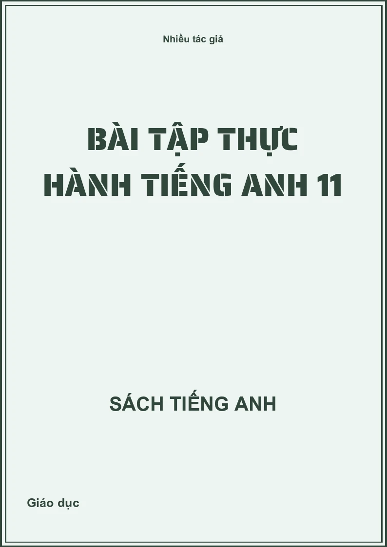 Bài tập thực hành tiếng Anh 11