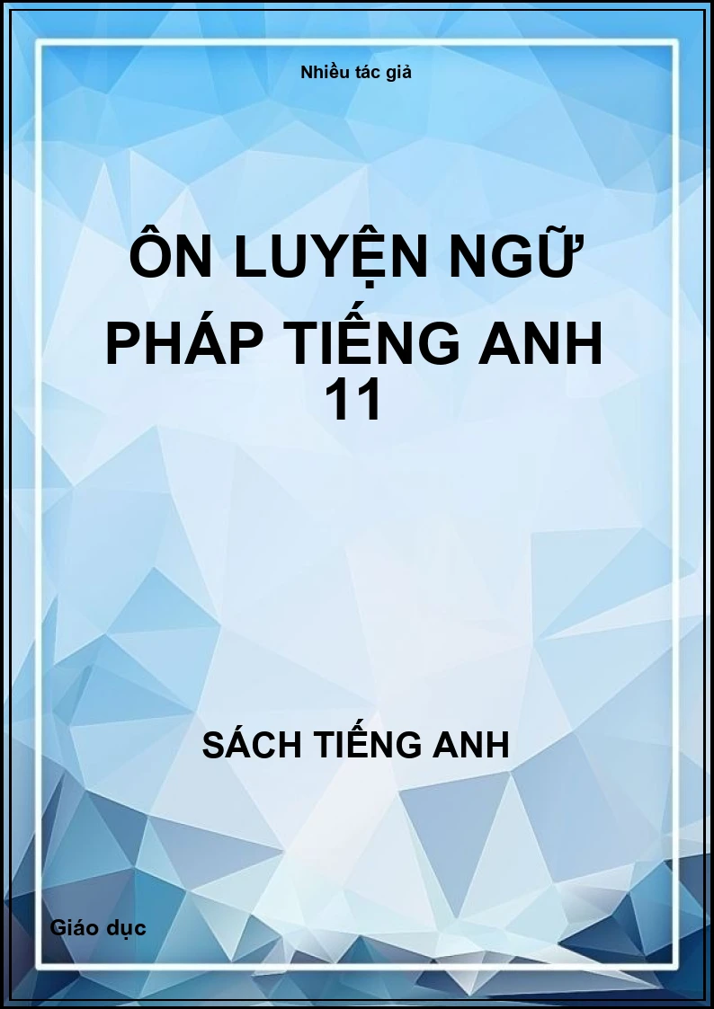 Ôn luyện ngữ pháp tiếng Anh 11