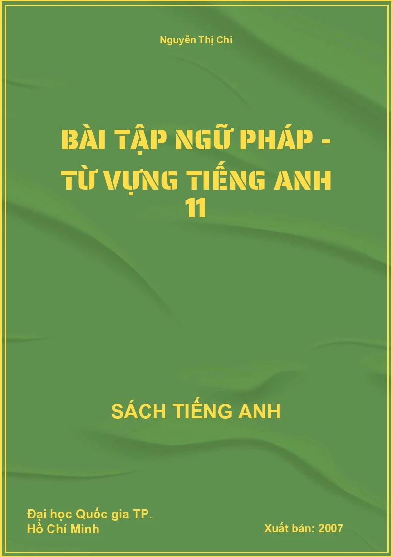 Bài tập Ngữ pháp - Từ vựng tiếng Anh 11