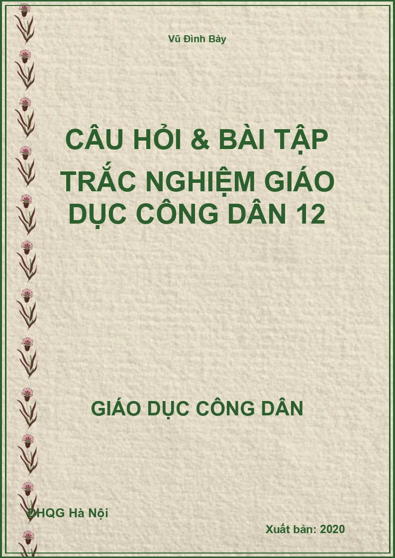 Câu hỏi & bài tập trắc nghiệm Giáo dục công dân 12