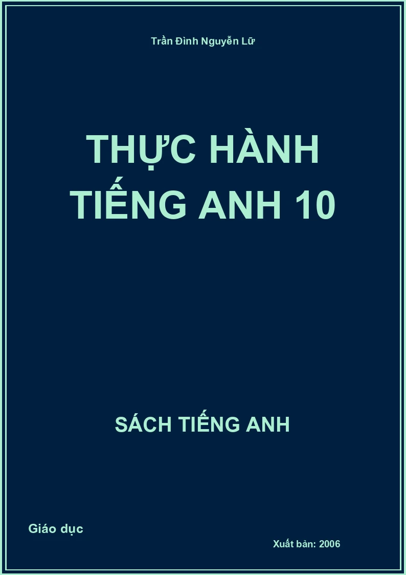 Thực hành tiếng Anh 10