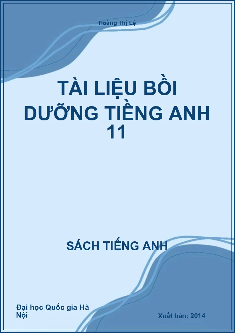 Tài liệu bồi dưỡng tiềng Anh 11