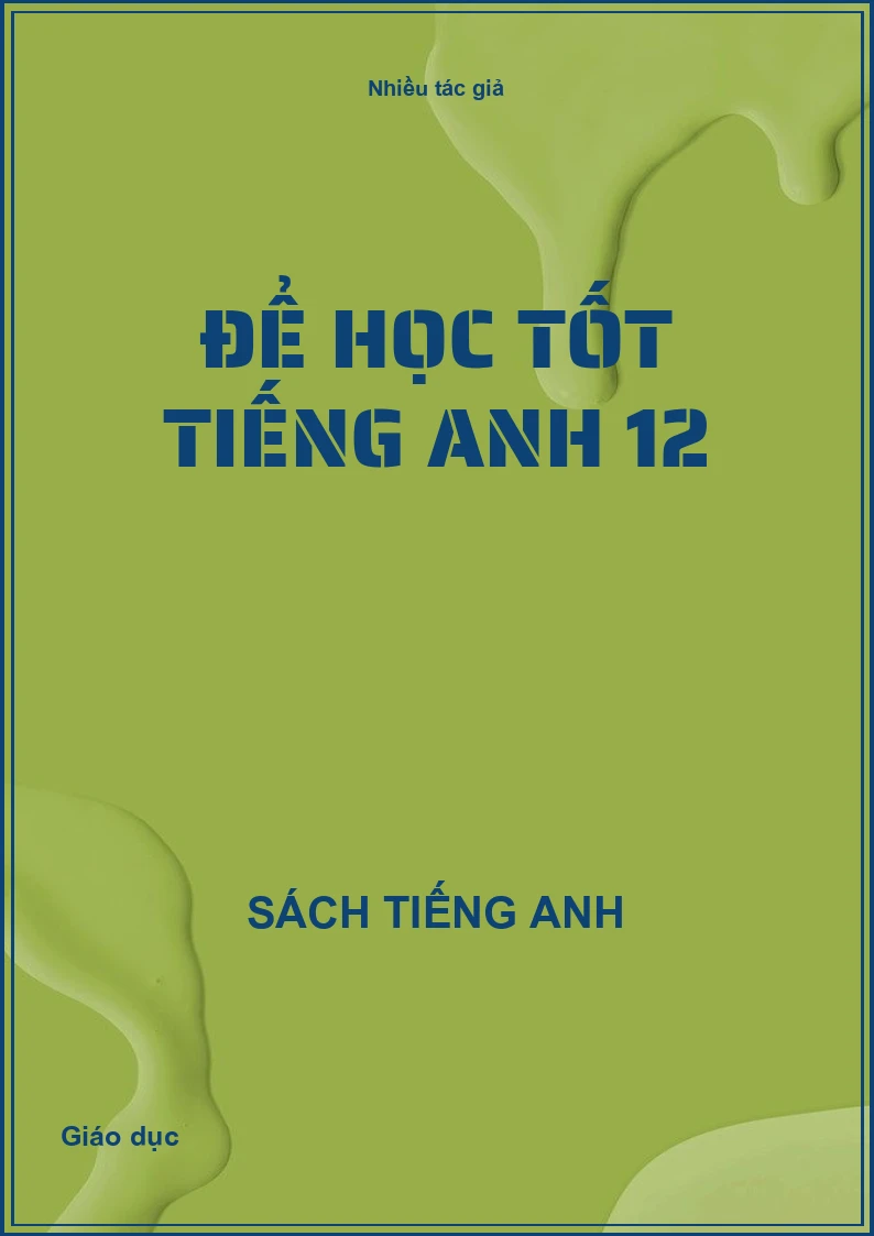 Để học tốt tiếng Anh 12