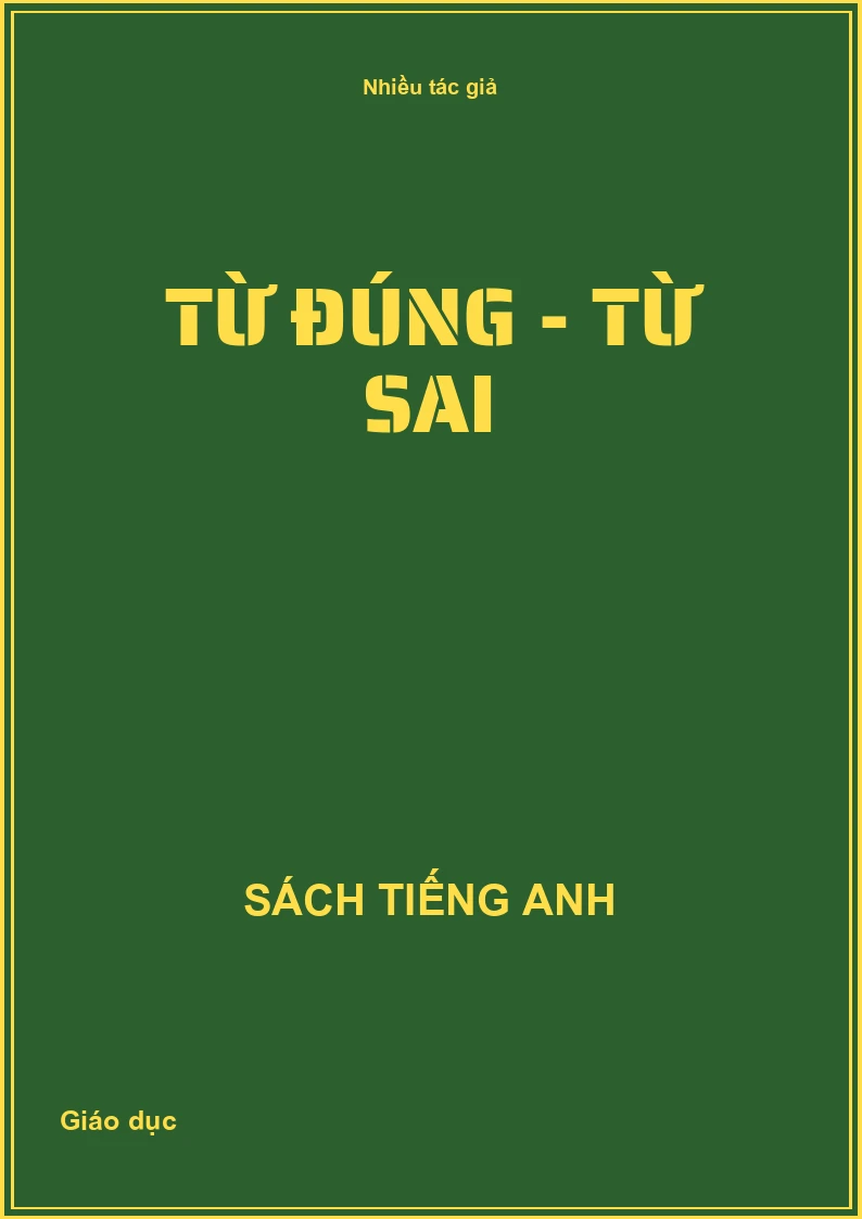 Từ đúng - Từ sai