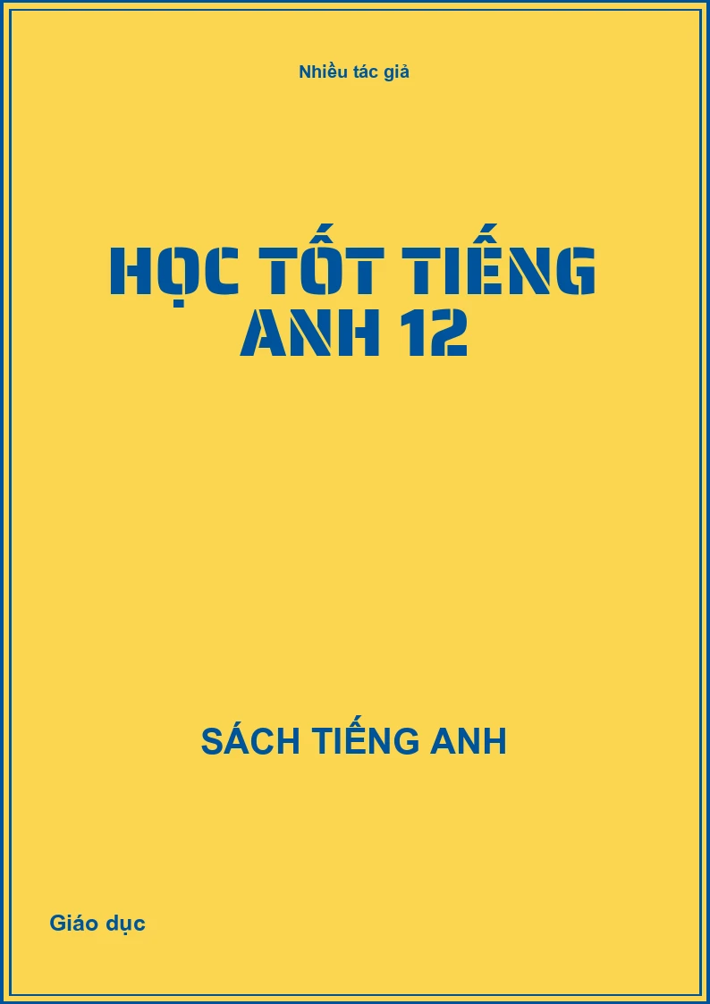 Học tốt Tiếng Anh 12