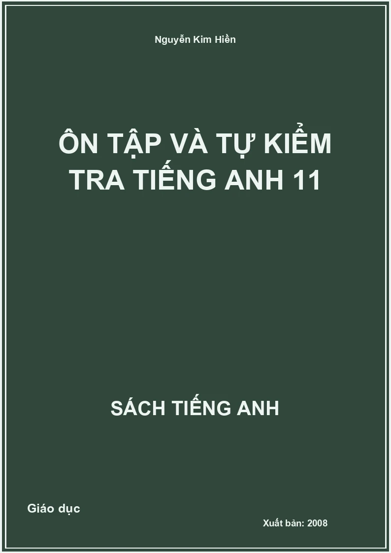 Ôn tập và tự kiểm tra tiếng Anh 11