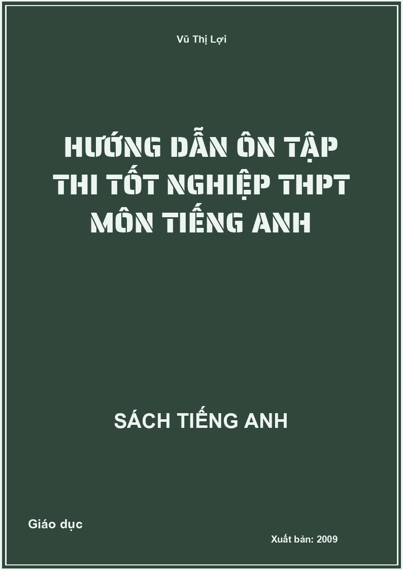 Hướng dẫn ôn tập thi Tốt nghiệp THPT môn Tiếng anh