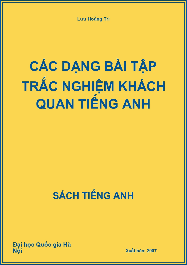 Các dạng bài tập trắc nghiệm khách quan Tiếng Anh