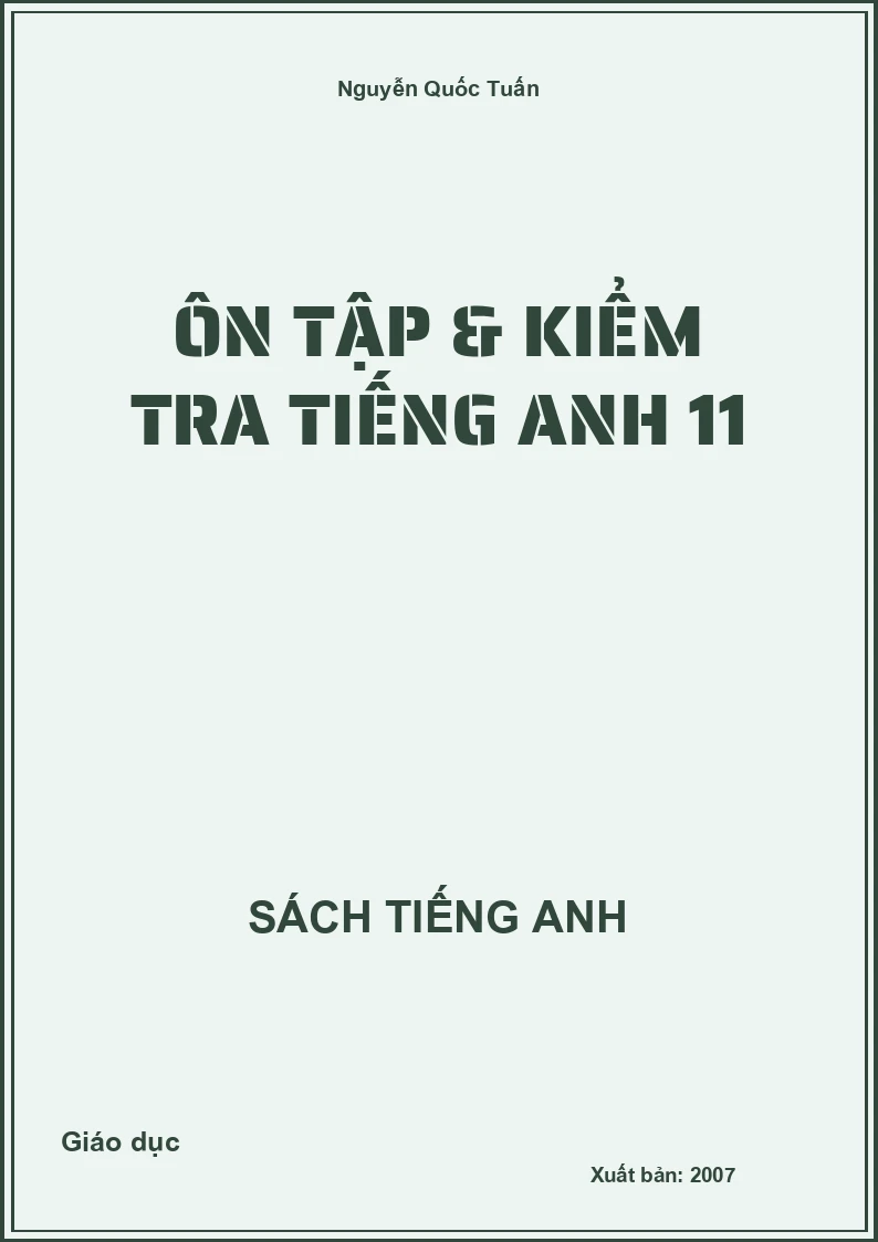 Ôn tập và kiểm tra tiếng Anh 11