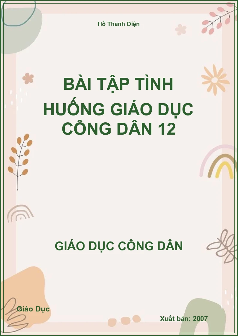 Bài tập tình huống Giáo dục công dân 12