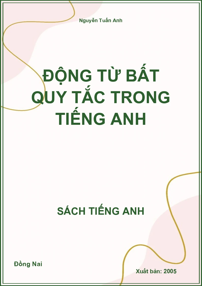 Động từ bất quy tắc trong tiếng Anh
