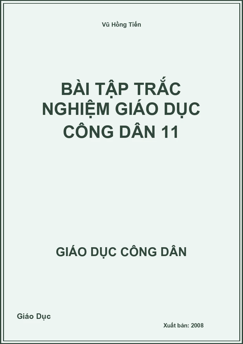 Bài tập Trắc nghiệm Giáo dục công dân 11