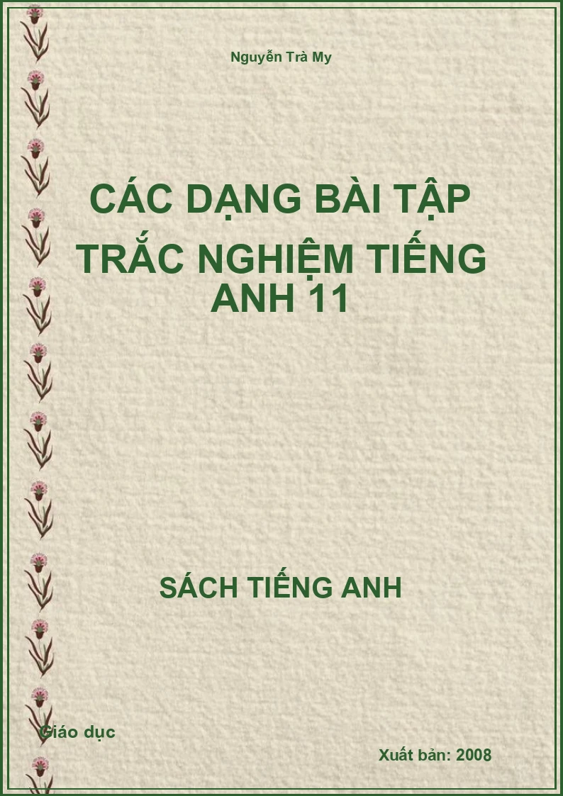 Các dạng bài tập trắc nghiệm tiếng Anh 11