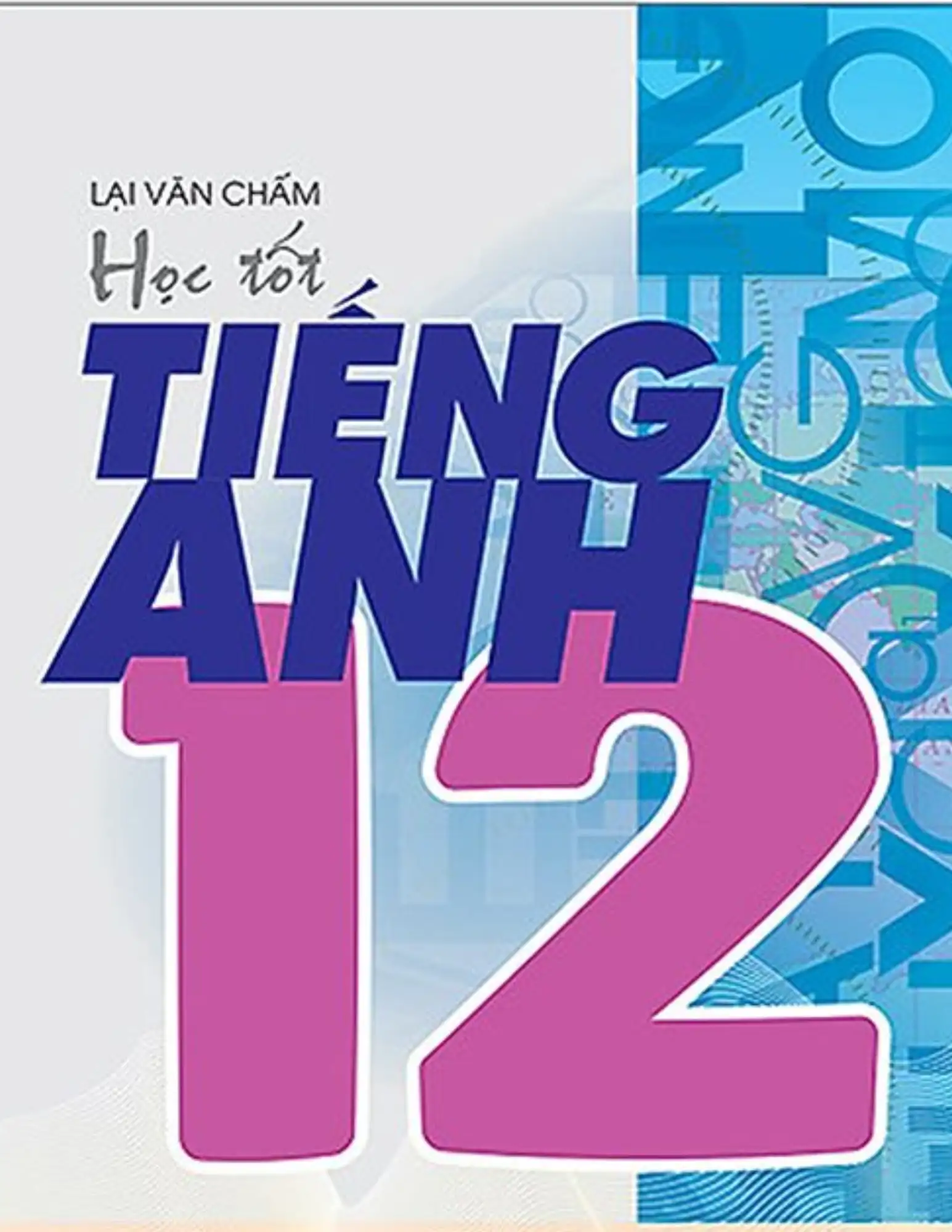 Học tốt tiếng Anh 12
