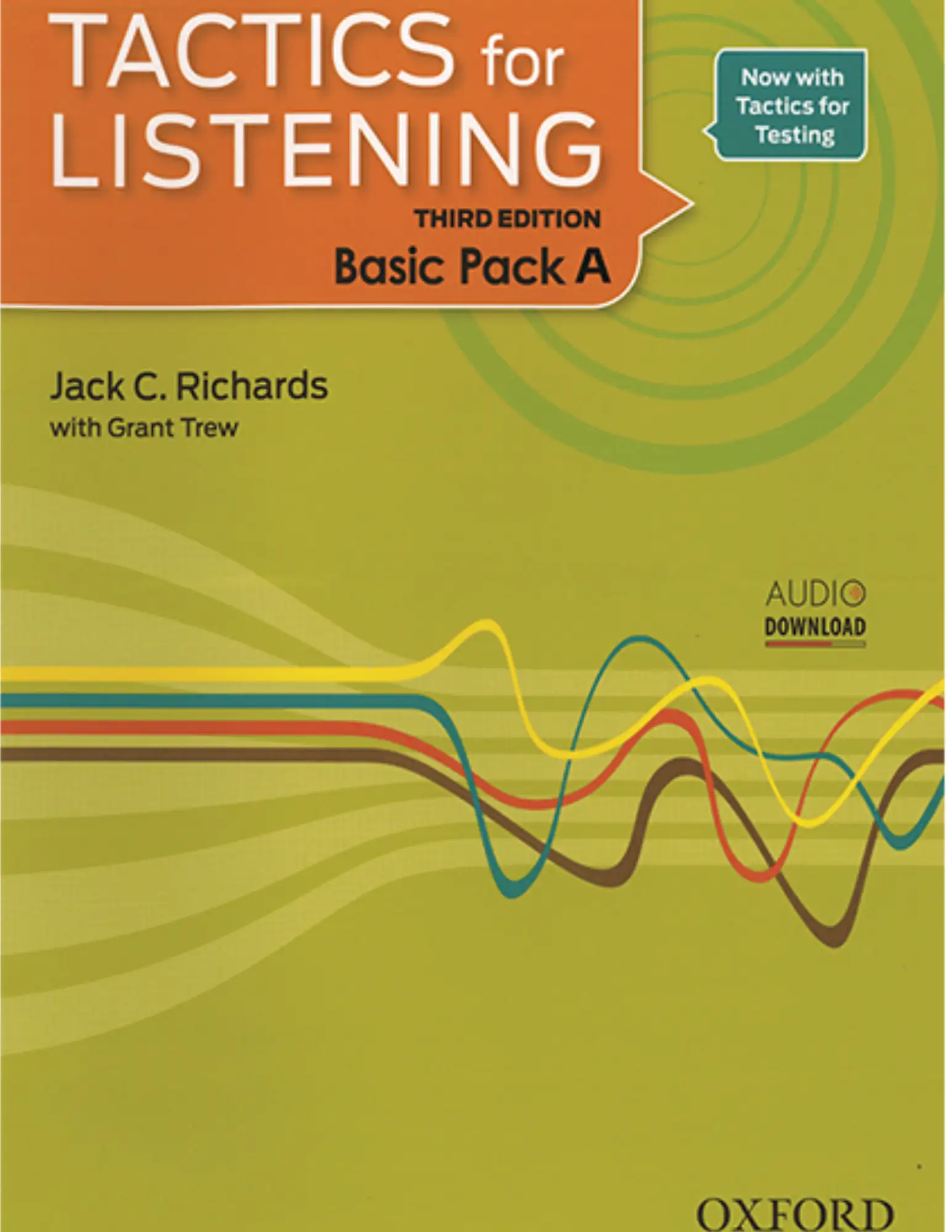 Tactics For Listening, Third Edition: Basic Pack A