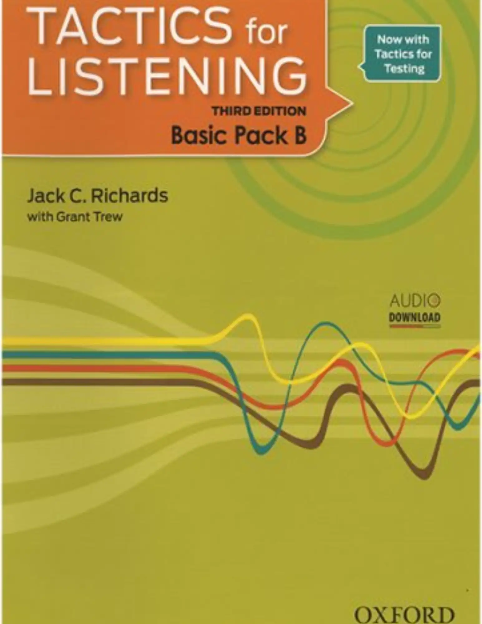 Tactics For Listening, Third Edition: Basic Pack B