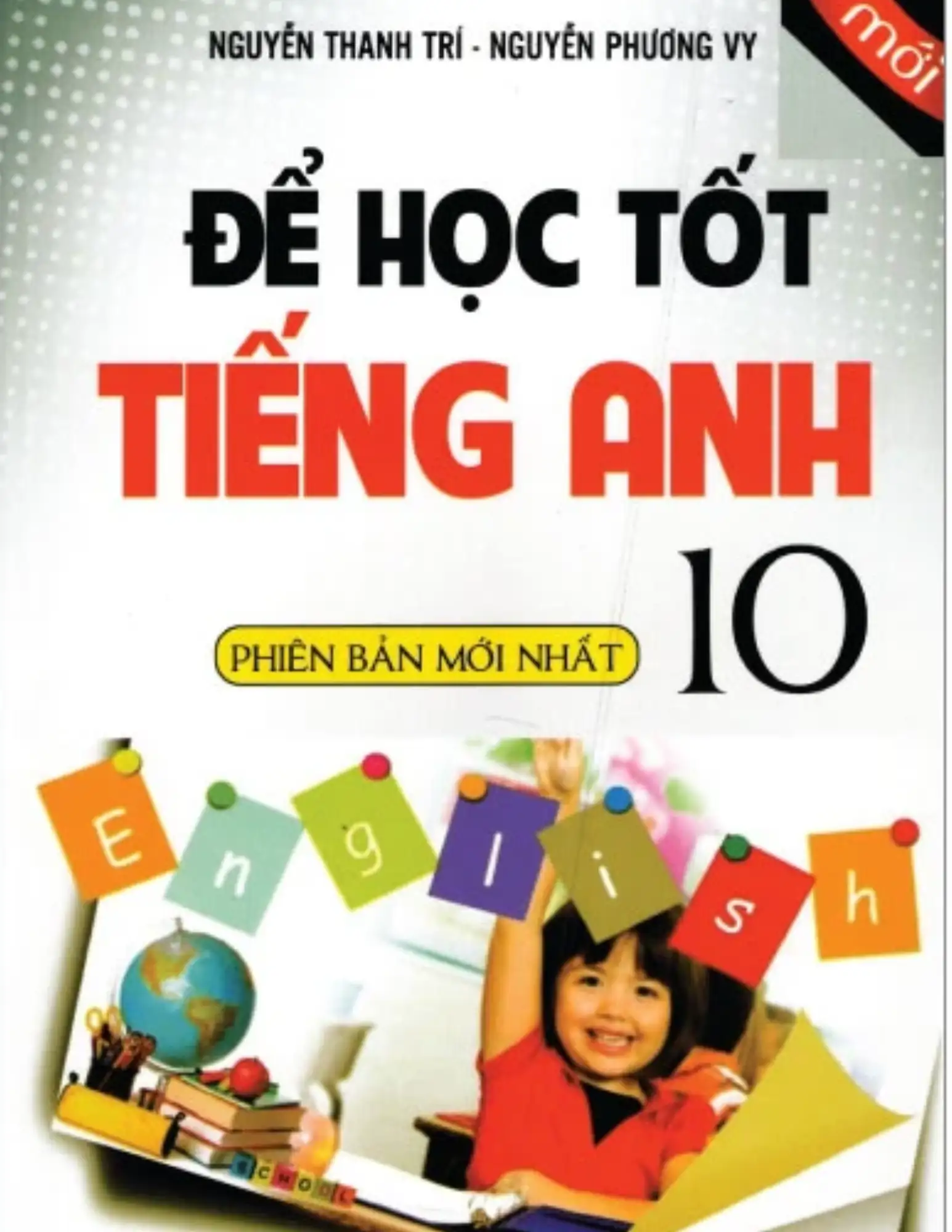 Để học tốt Tiếng Anh 10
