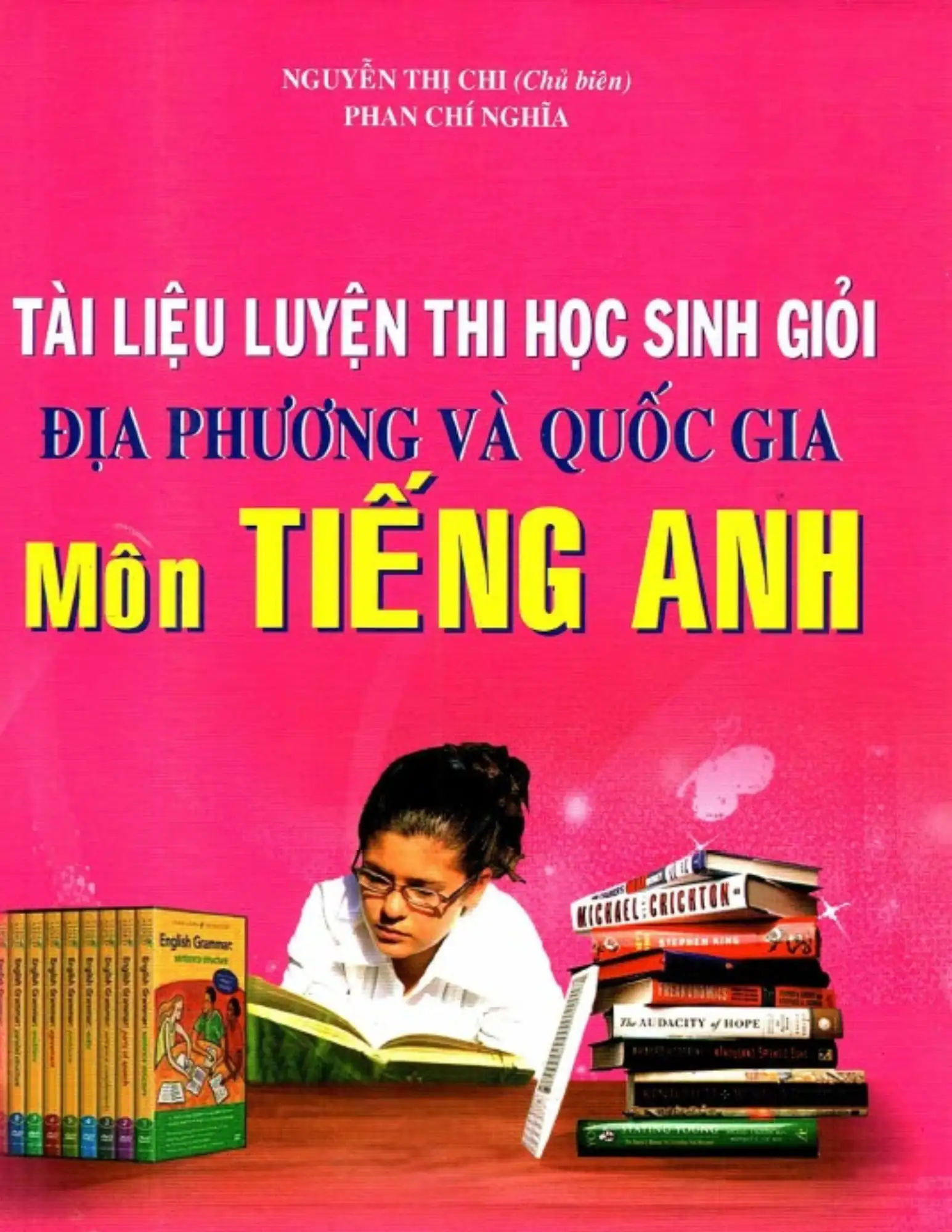 Tài liệu luyện thi HSG địa phương và Quốc gia môn Anh