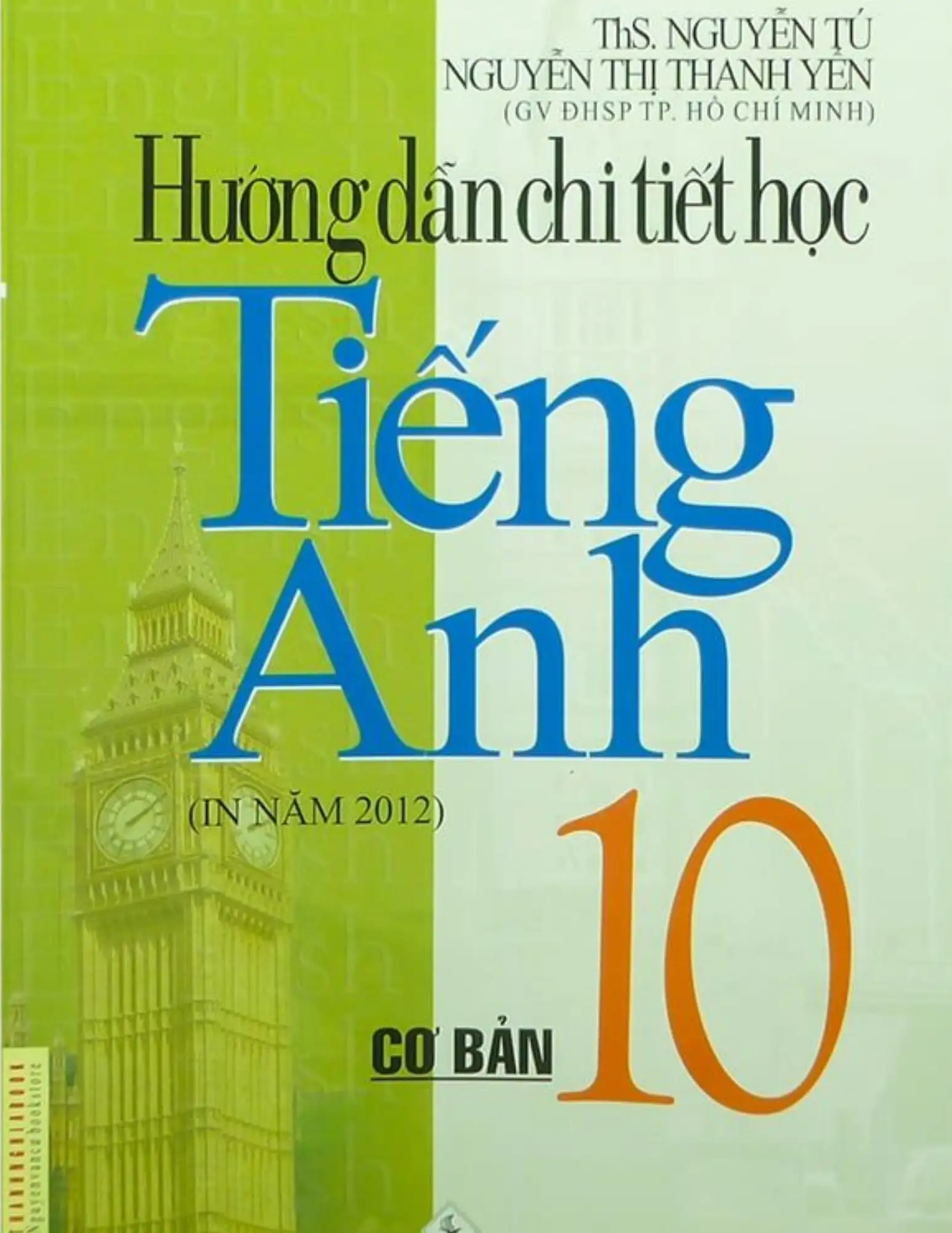 Hướng dẫn chi tiết học Tiếng Anh 10
