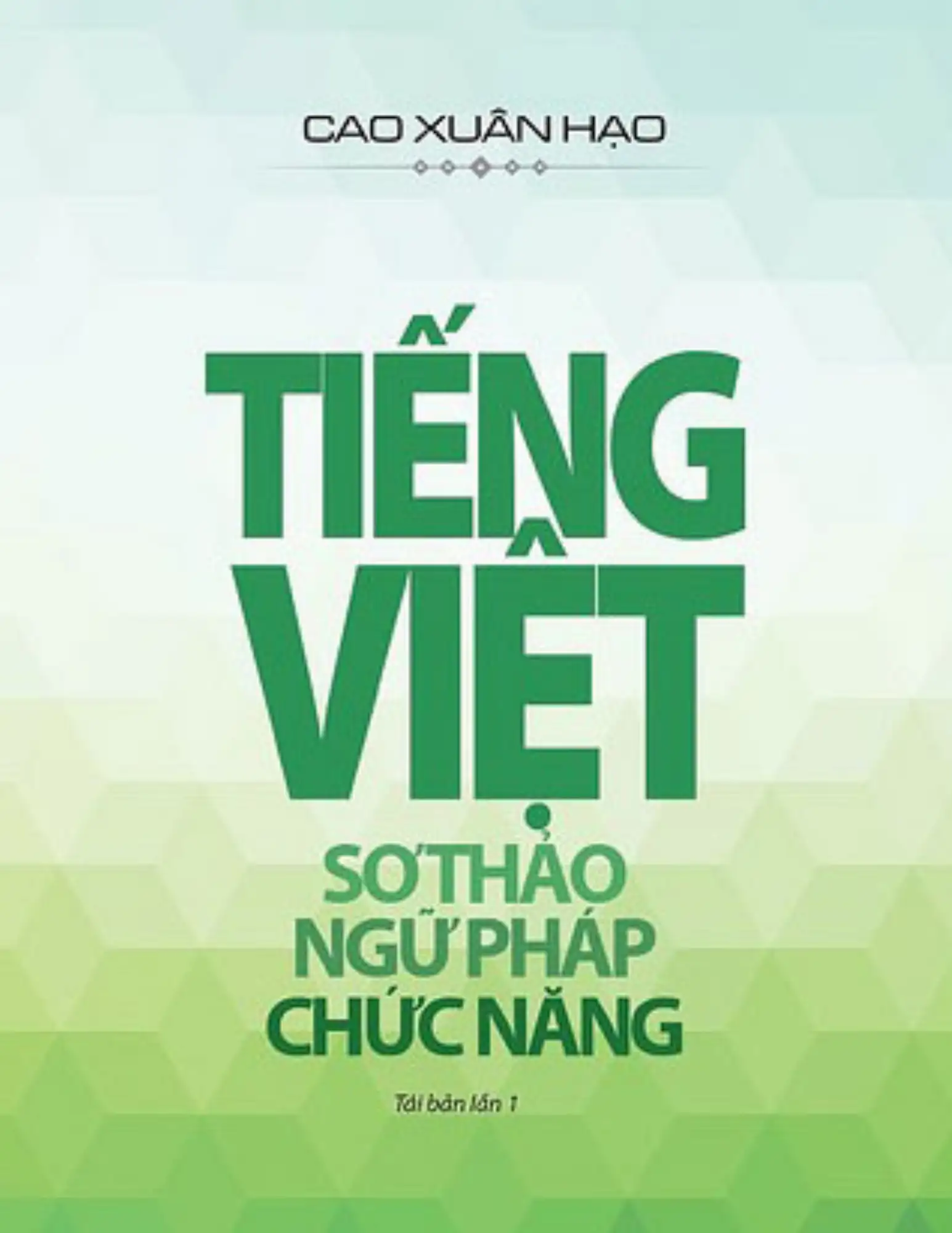 Tiếng Việt sơ thảo: Ngữ pháp chức năng