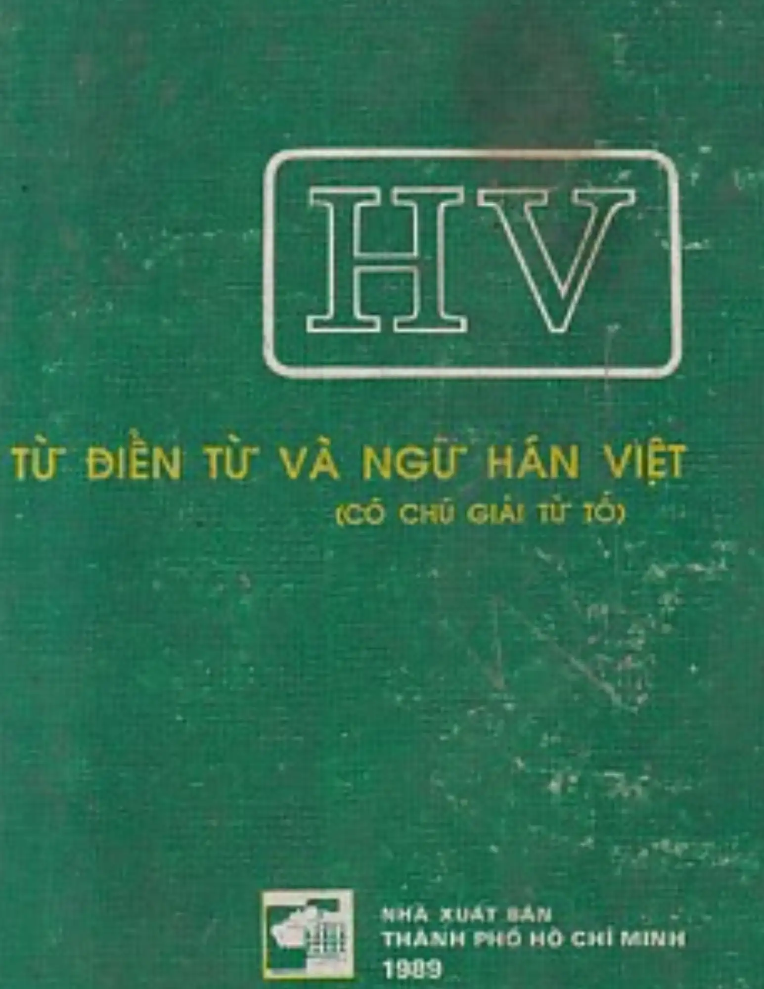 Từ điển Từ và Ngữ Hán Việt