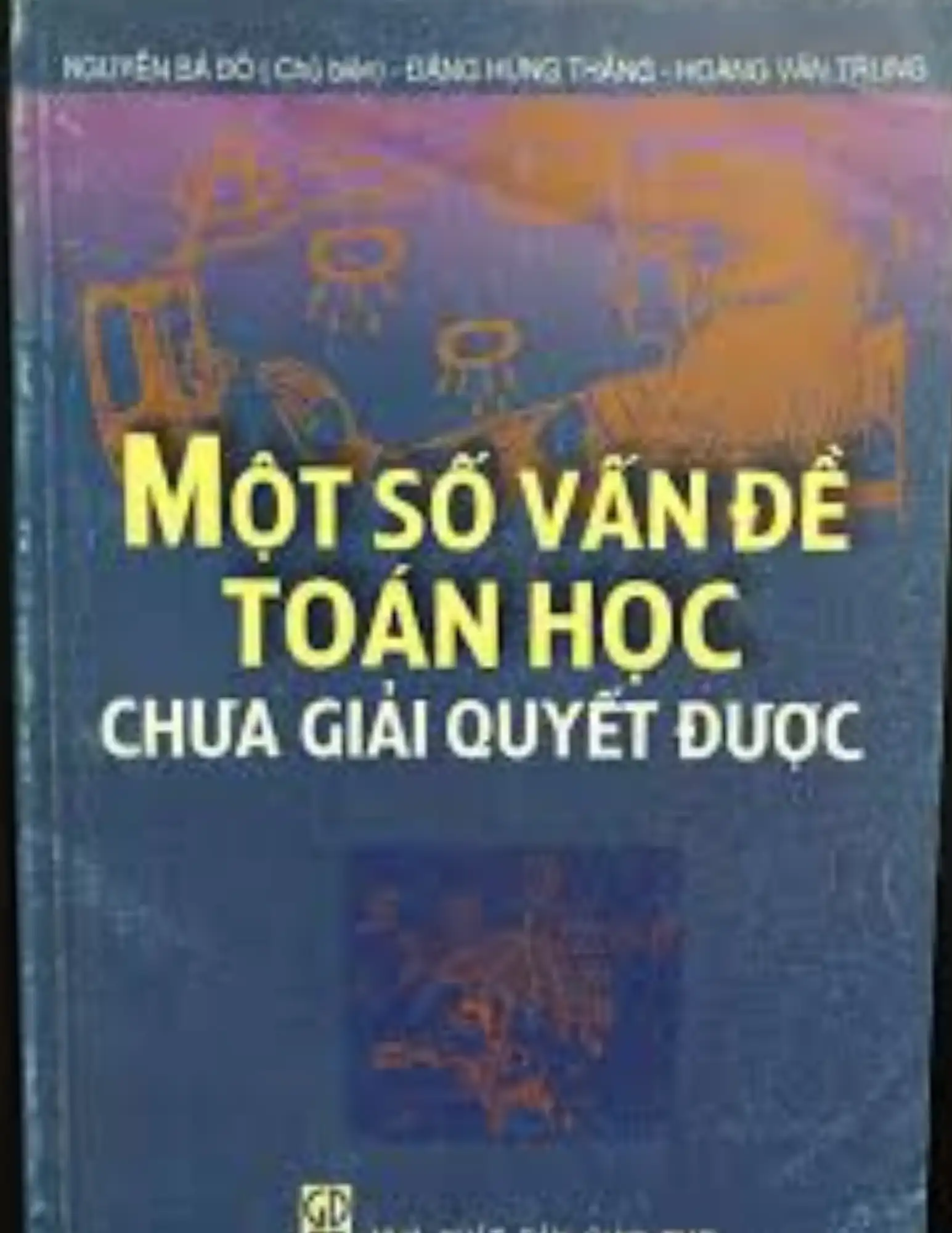 Một số vấn đề Toán học chưa được giải quyết