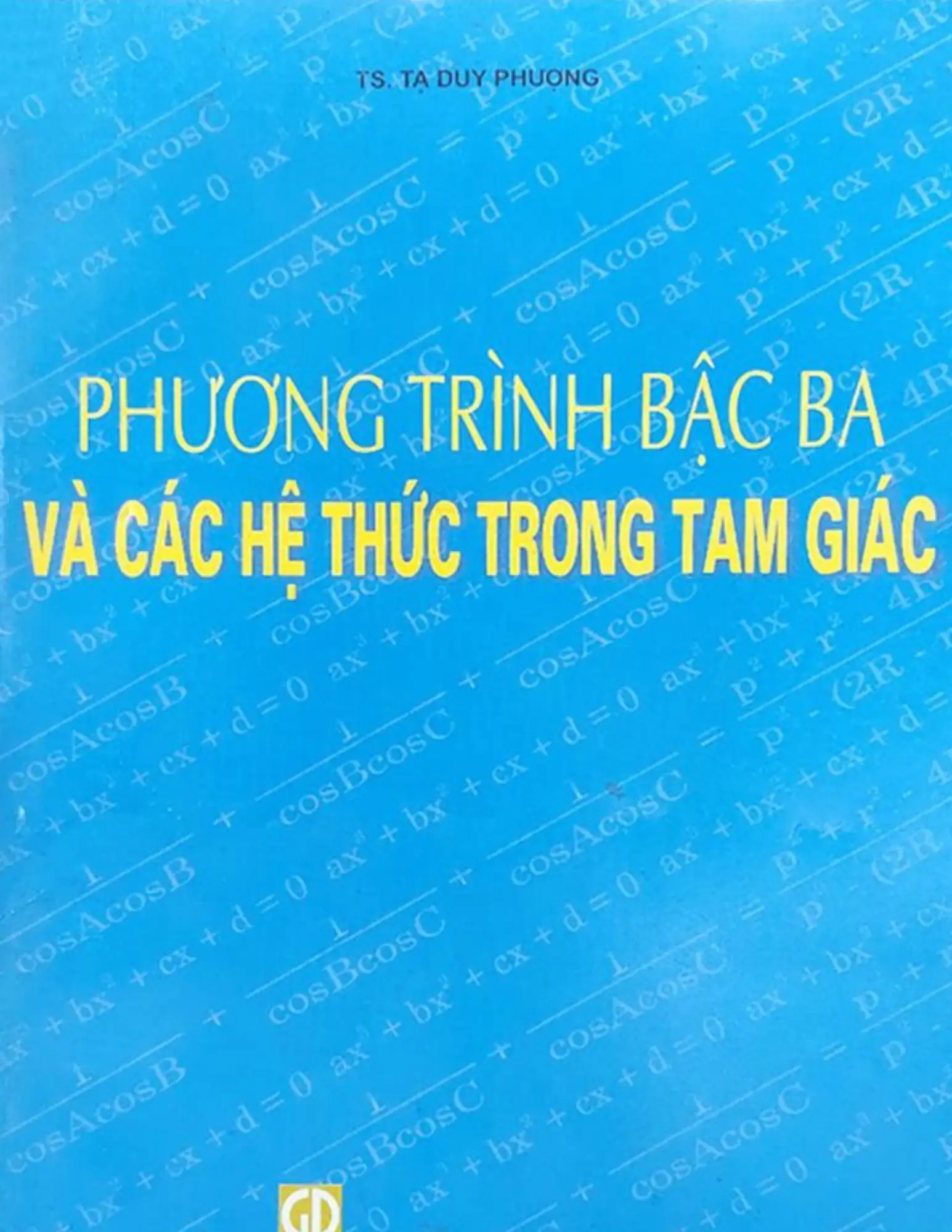 Phương trình bậc ba và các hệ trong tam giác