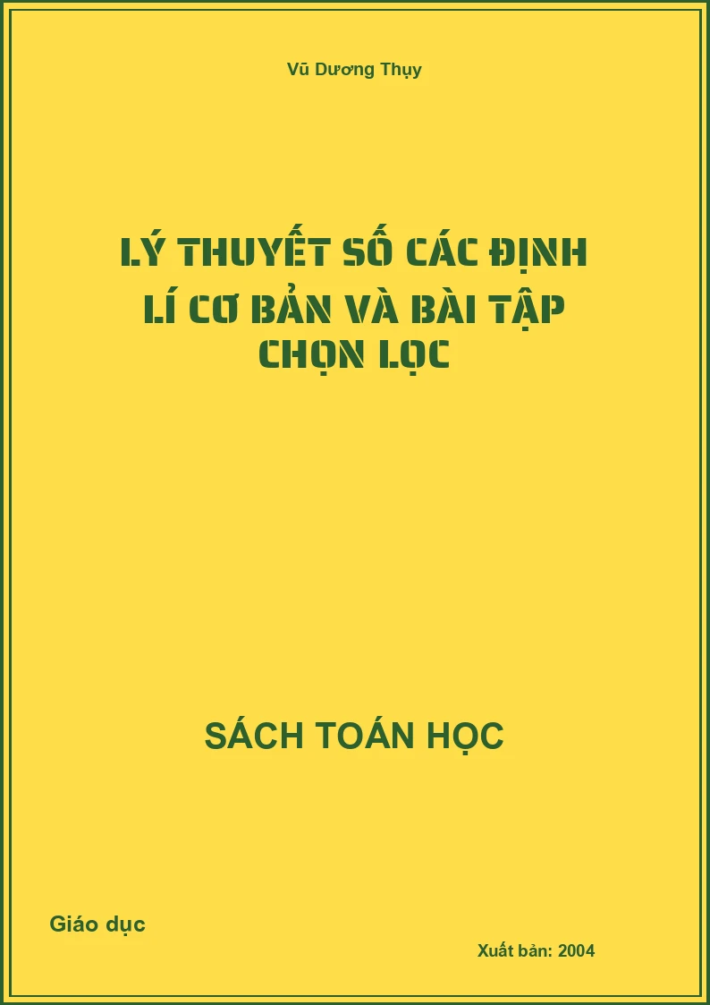 Lý thuyết số các định lí cơ bản và bài tập chọn lọc
