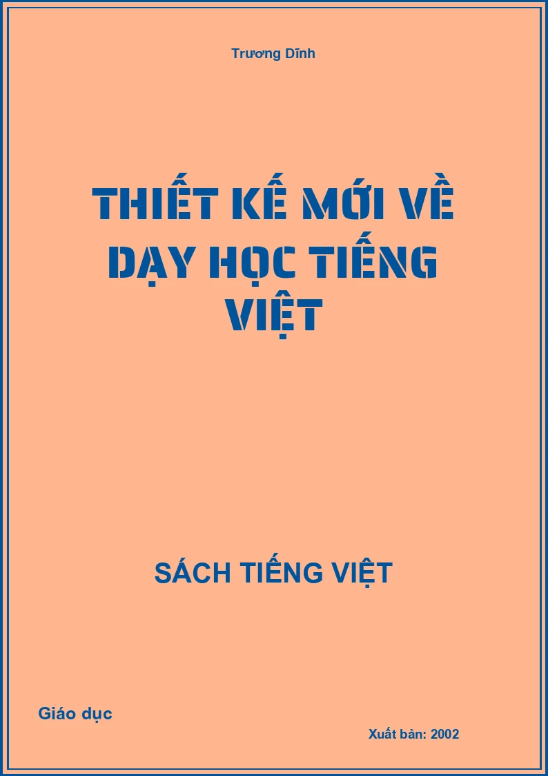Thiết kế mới về dạy học Tiếng việt