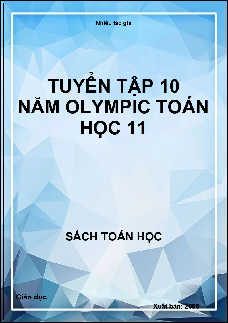 Tuyển tập 10 năm Olympic Toán học 11