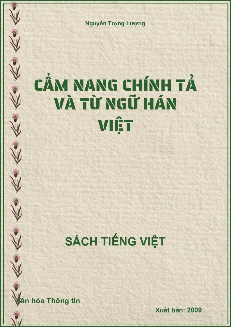 Cẩm nang chính tả và từ ngữ Hán Việt