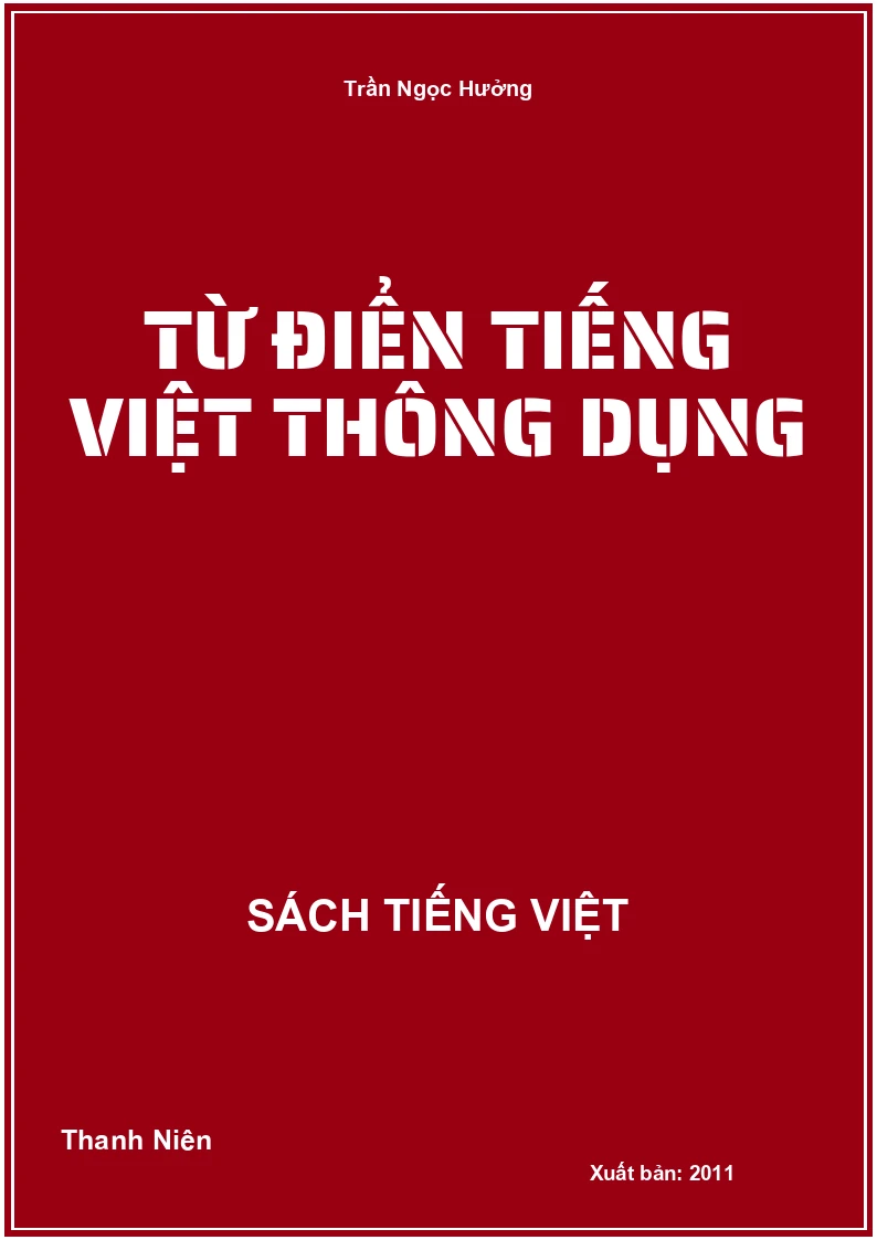 Từ điển Tiếng Việt thông dụng