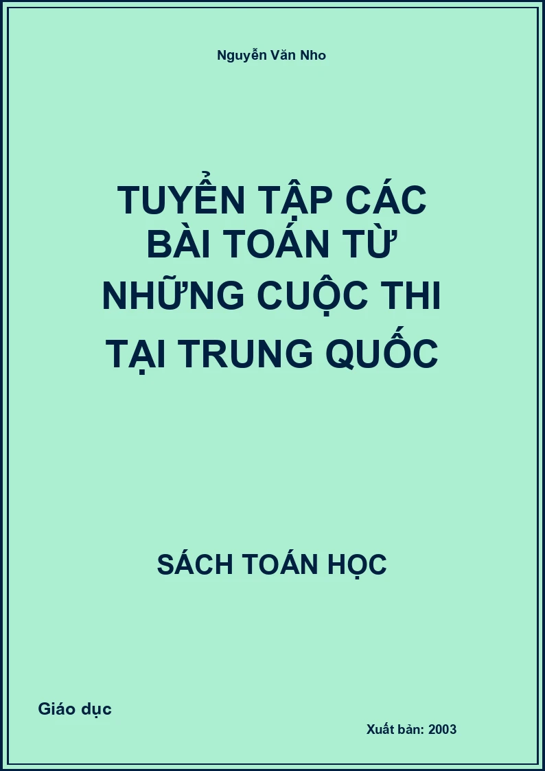 Tuyển tập các bài toán từ những cuộc thi tại Trung Quốc