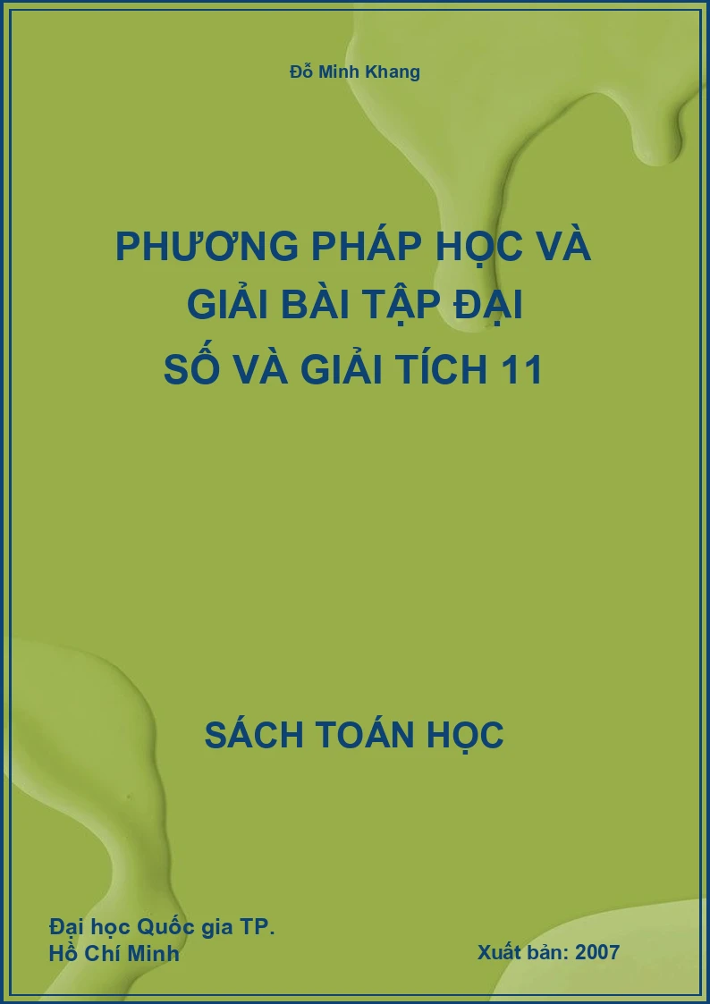 Phương pháp học và giải bài tập Đại số và giải tích 11