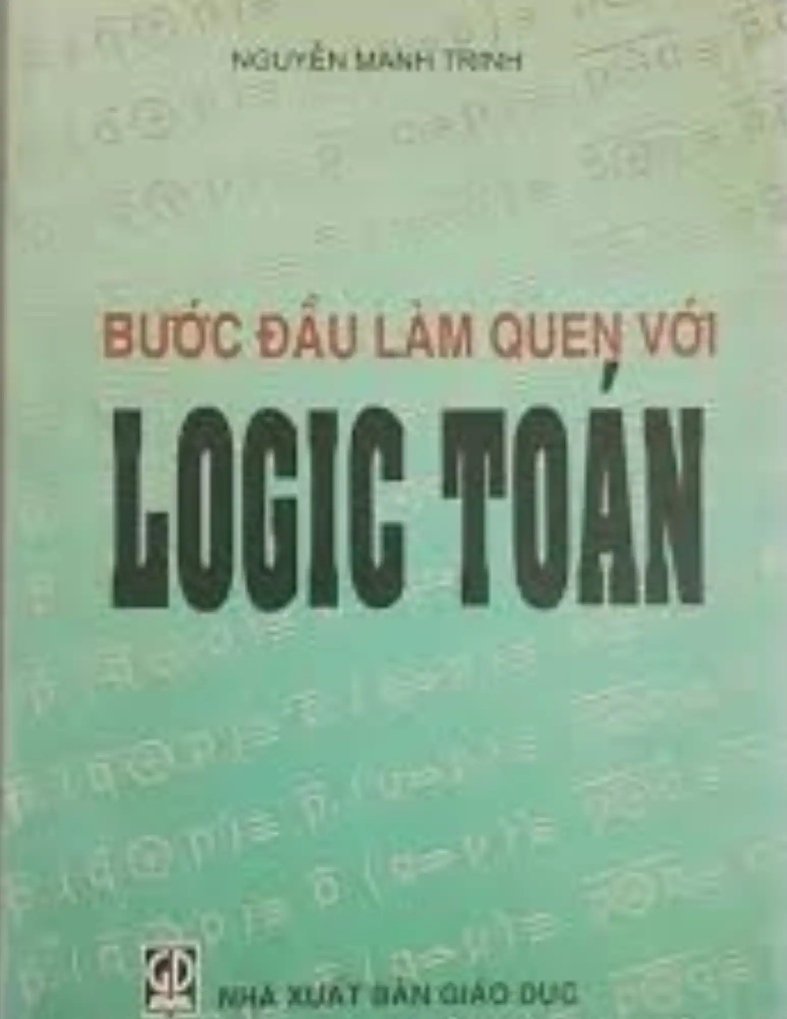 Bước đầu làm quen với logic toán