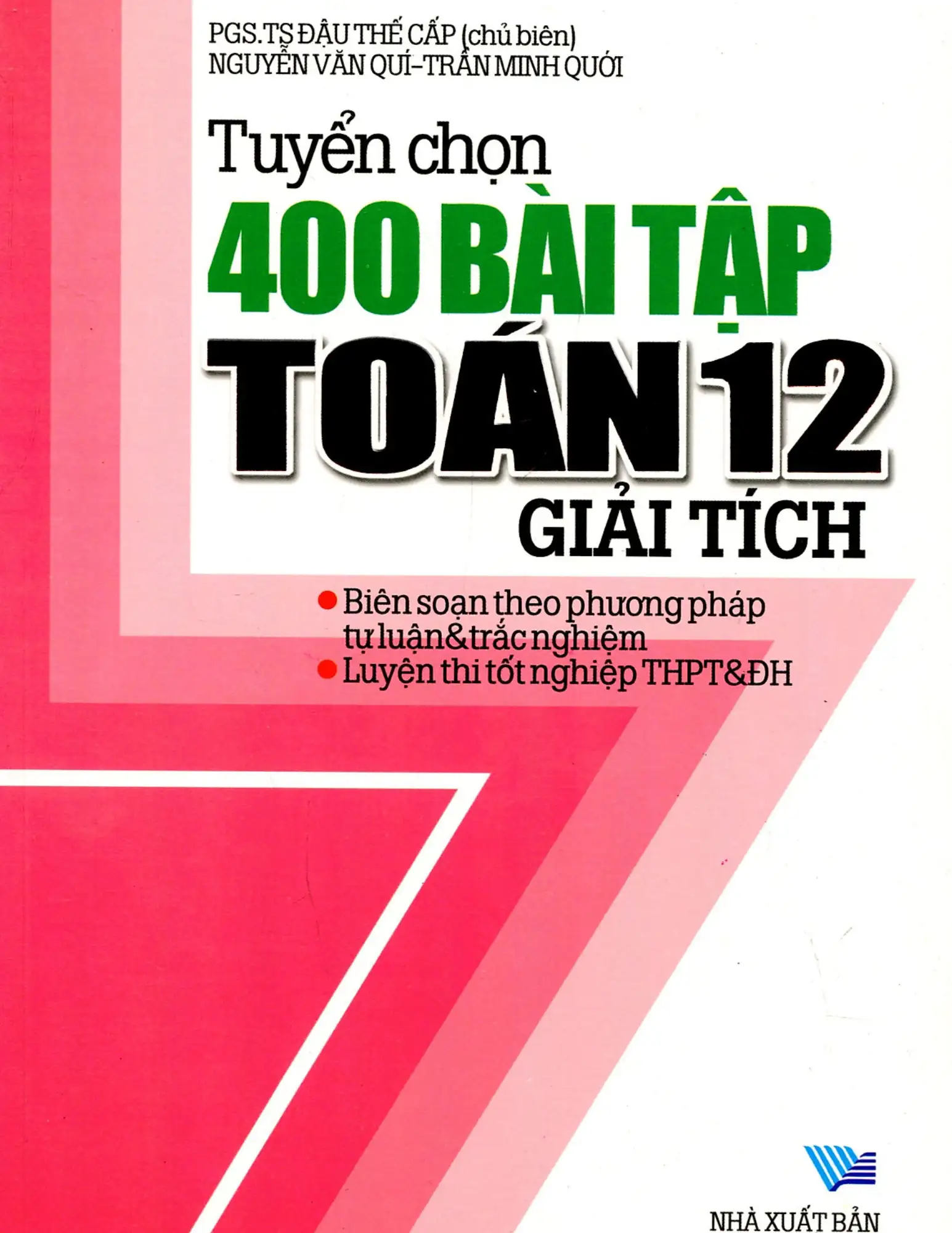 Tuyển chọn 400 bài tập Toán 12