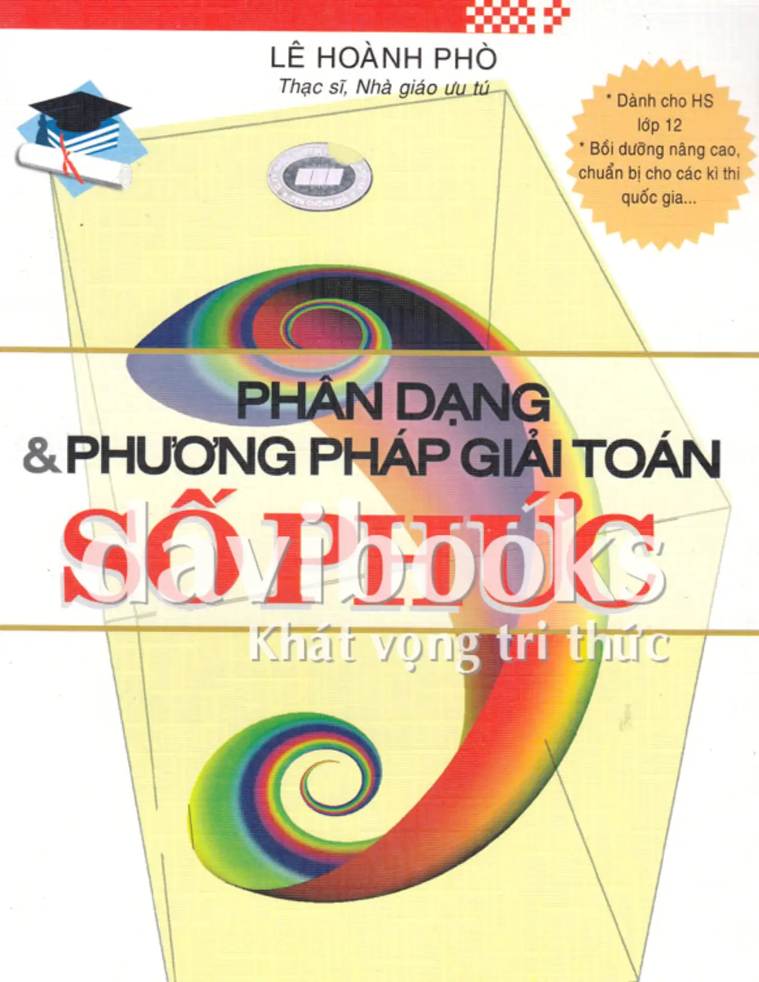 Phân dạng và phương pháp giải Toán Số phức