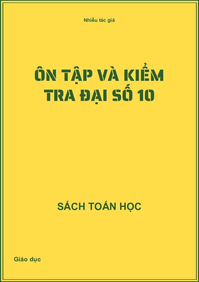 Ôn tập và kiểm tra Đại số 10